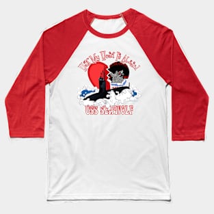 Half My Heart - USS Seawolf Baseball T-Shirt